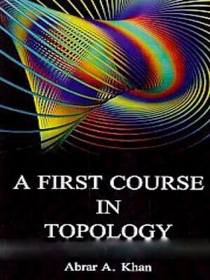 cover image of A First Course In Topology